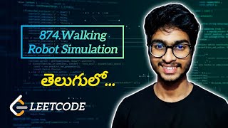 874.Walking Robot Simulation | Leetcode Daily | Telugu | #leetcode #dsa #coding #programming #python