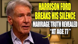 Harrison Ford’s Marriage Secret Finally Revealed at 77