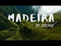 Beautiful MADEIRA from Above | Drone Cinematic