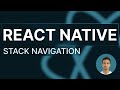 React Native Tutorial - 73 - Stack Navigation