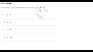 Manipulating Equations Inverse Operations Basic #6