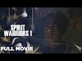 SPIRIT WARRIORS 1: Vhong Navarro, Joel Torre & Jhong Hilario | Full Movie