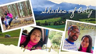 Different shades of Ooty | Ep 04 |পাইকারা ওয়াটারফলস  |  উটি লেক | ঋদ্ধির বোতল চুরি গেলো