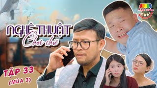 [Tập 33] NGHỆ THUẬT CHƠI CHỮ | TẠP HÓA CƯỜI MÙA 3 | THÁI SƠN x CƯỜNG CÁ