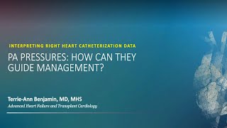 PA Pressures: How Can They Guide Heart Failure Management?