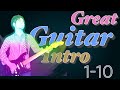 Guitar Intro 1-10【第1回】タブ譜付で弾きたくなる【カバー】