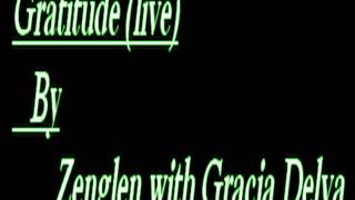 Zenglen Gratitude (live) Gracia delva - Brutus - Richie.