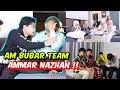 AM BUBAR TEAM AMMAR NAZHAN !! - ELLY & HAKIM PUNCA ?!