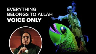 Everything Belongs to Allah | Zain Bhikha Kids [Official Voice Only Video]