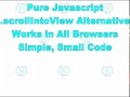 Javascript .scrollIntoView Code Alternative - 100% JS, No JQuery, Works All Browsers
