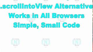 Javascript .scrollIntoView Code Alternative - 100% JS, No JQuery, Works All Browsers