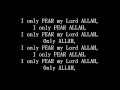 Only Fear Allah - Native Deen Voice Only Lyrics