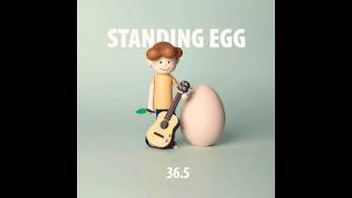 Standing EGG - Dreamer