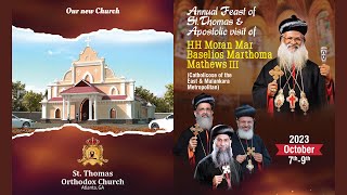 St.Thomas Orthodox Church, Atlanta, USA - Annual Feast of St.Thomas \u0026 Apostolic Visit of Catholicos