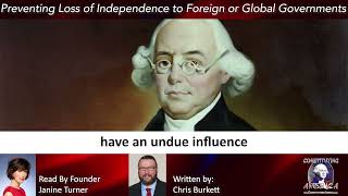Chris Burkett | Preventing Loss of Independence to Foreign or Global Governments | Essay 18