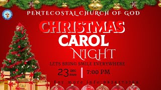 CHRISTMAS CAROLS PROGRAM || 23.12.2022 || PCG BHILAI || SPECIAL MEETING