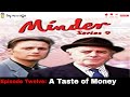 Minder 80s 90s TV 1993 SE9 EP12 - A Taste of Money