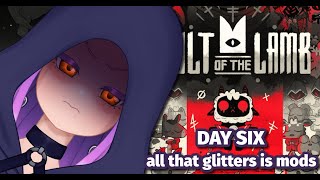 The Maela Ministry turned a mod into gold FOREVER! (DAY 6) ✧ Cult of the Lamb ✧ [ VOD : 5-28-2023 ]