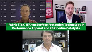 iFabric on Surface Protection Technology in Performance Apparel and 2021 Value Catalysts