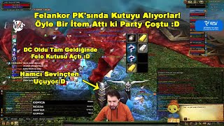 1ST3NM1 - Felankor PK'sında Kutuyu Alıyorlar! Öyle Bir İtem Attı ki Party Çoştu :D | Knight Online