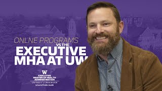 UW's Executive MHA program: Attend in-person or synchronously online for extensive collaboration