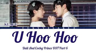 Klang U Hoo Hoo Dali And Cocky Prince Ost Part 6 Color Coded Lyricsenglish