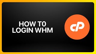 How To Login Whm cPanel Tutorial