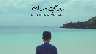 ROUHI FIDAK Cover by Hirzi Fakhrin Ghamdan