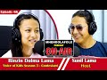 Episode-66 || Mhendolafole Podcast With Sunil lama || Rinzin Dolma Lama || Voice of Kids Season 3||