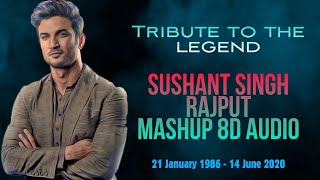 Tribute to Sushant Singh Rajput Mashup (8D Audio) - Het Shah || AB Ambients || RIP Legend ||
