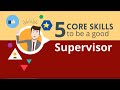 Supervisor skills: 5 Core Skills to Be a Good Supervisor