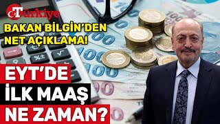 EYT’li İlk Emekli Maaşını Ne Zaman Alacak? Bakan Vedat Bilgin Tarihi Açıkladı! - Türkiye Gazetesi