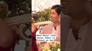 When Kajol told Karan to shout at her on sets #shorts #karanjohar #kajol #simigarewal #bollywood