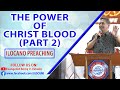 (ILOCANO PREACHING) THE POWER OF CHRIST BLOOD ( PART 2 )