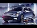 2020 Toyota Corolla Sedan – Interior, Exterior and Drive