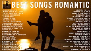 Best Romantic Songs : Ed Sheeran, Maroon 5, Lady Gaga, Bruno Mars, Rihanna, Charlie Puth, Katy Perry