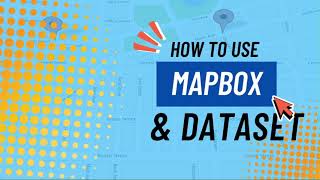 Ali Dib Tutorial 2 Importing Dataset into Mapbox