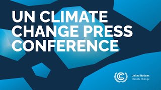 UN #ClimateChange: Opening Press Conference #BonnClimateConference
