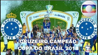 Gols - Corinthians 1 x 2 Cruzeiro - Final da Copa do Brasil 2018 - Globo HD