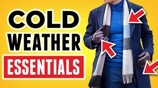 8 Winter Wardrobe Essentials EVERY Man Should Own!