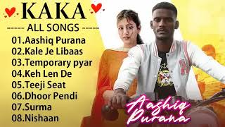 Kaka New Songs Kaka All Hits Songs Latest Punjabi Songs 2023 Jukebox Radio