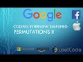 Coding Interview Tutorial 31: Permutations II [LeetCode]