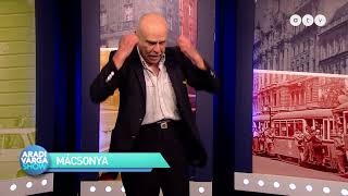 Az Aradi Varga Show sztárvendége: Markos György - Mácsonya