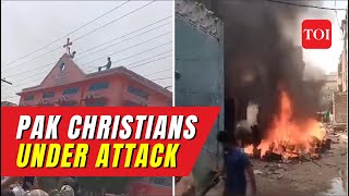 Pakistan: Islamist mobs attack churches in Faisalabad after accusing Christian man of blasphemy