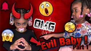 Evil Baby (Part 1)