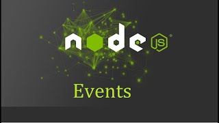 Node js Tutorial for Beginners - 7 - Events (English)