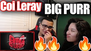 Coi Leray ft. Pooh Shiesty - BIG PURR (Prrdd) (Official Audio)(Reaction)