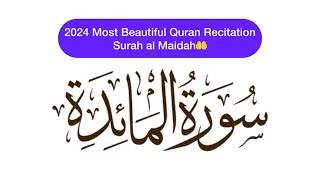 Most Beautiful Quran Recitation Surah al Maidah @dailyislamicvibes #quran #allah #success