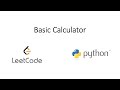 Leetcode - Basic Calculator (Python)
