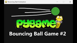 Python Tutorial - Bouncing Ball Game #2